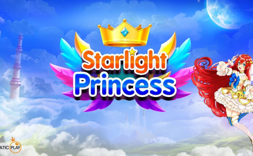 Slot Starlight Princess Hadir Memberikan Keuntungan